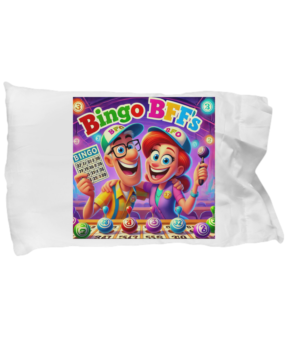 Bingo BFFS 2 - Pillow Case - Gift for Her - Gift for Him