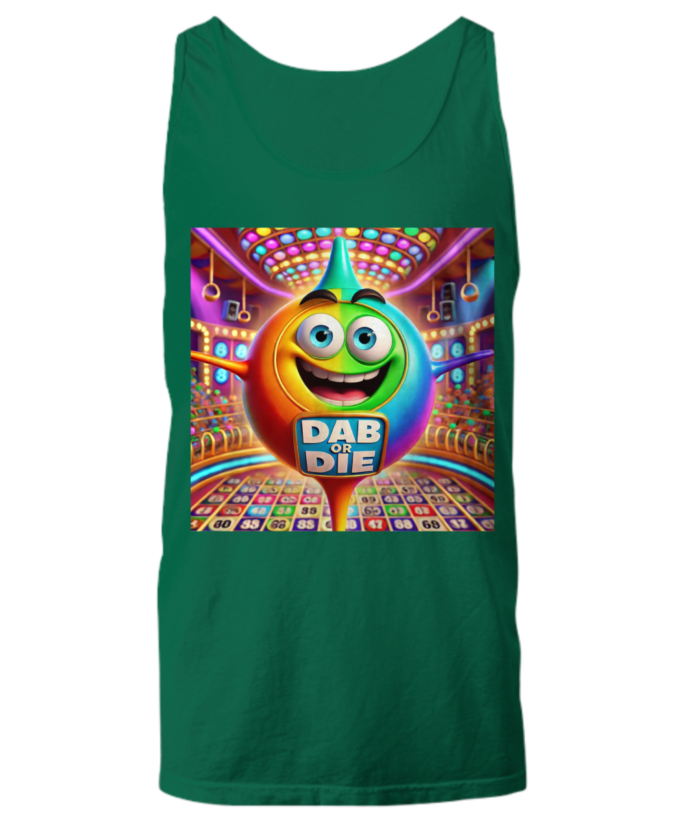 Dab Or Die 2 - Unisex Tank Top/Women's Tank Top - Gift for Her - Gift for Him