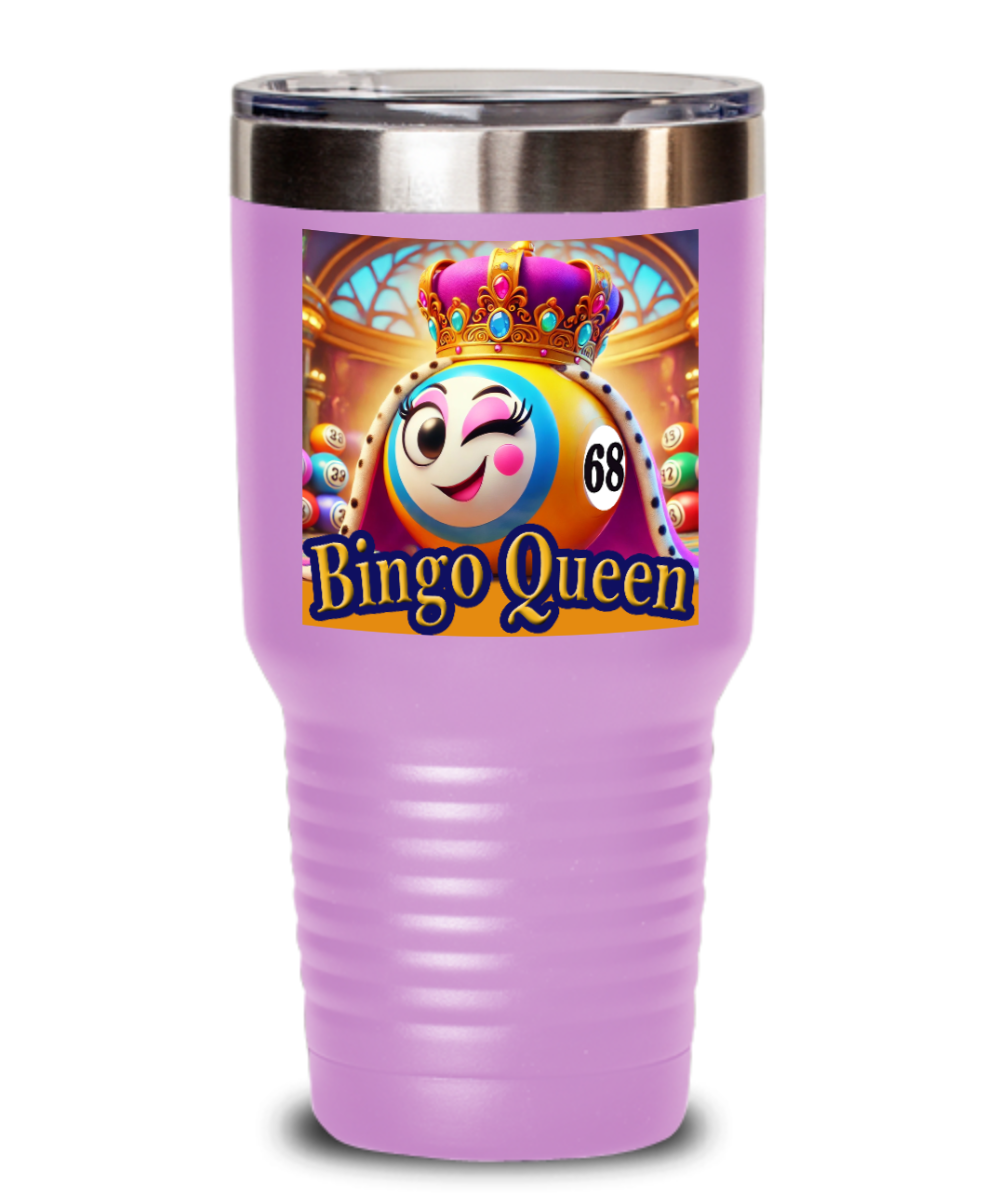 Bingo Queen - 20oz & 30oz Tumbler - Gift for Her - Gift for Him