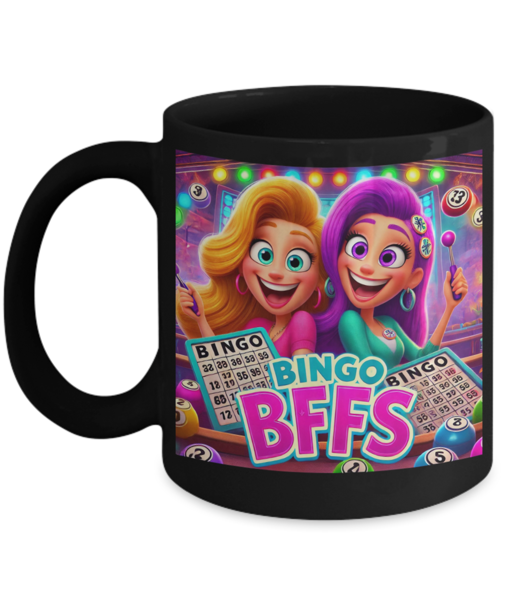 Bingo BFFS 1 - 11oz & 15oz Mug - Gift for Her