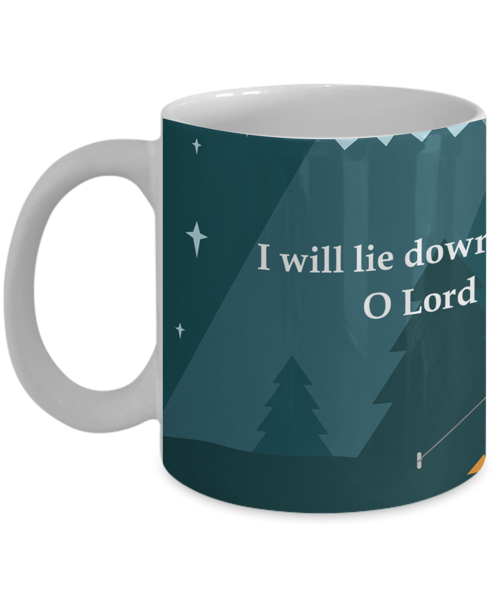 I Will Lie Down And Sleep In Peace  - 11oz & 15oz Mug - Gift for Her - Gift for Him