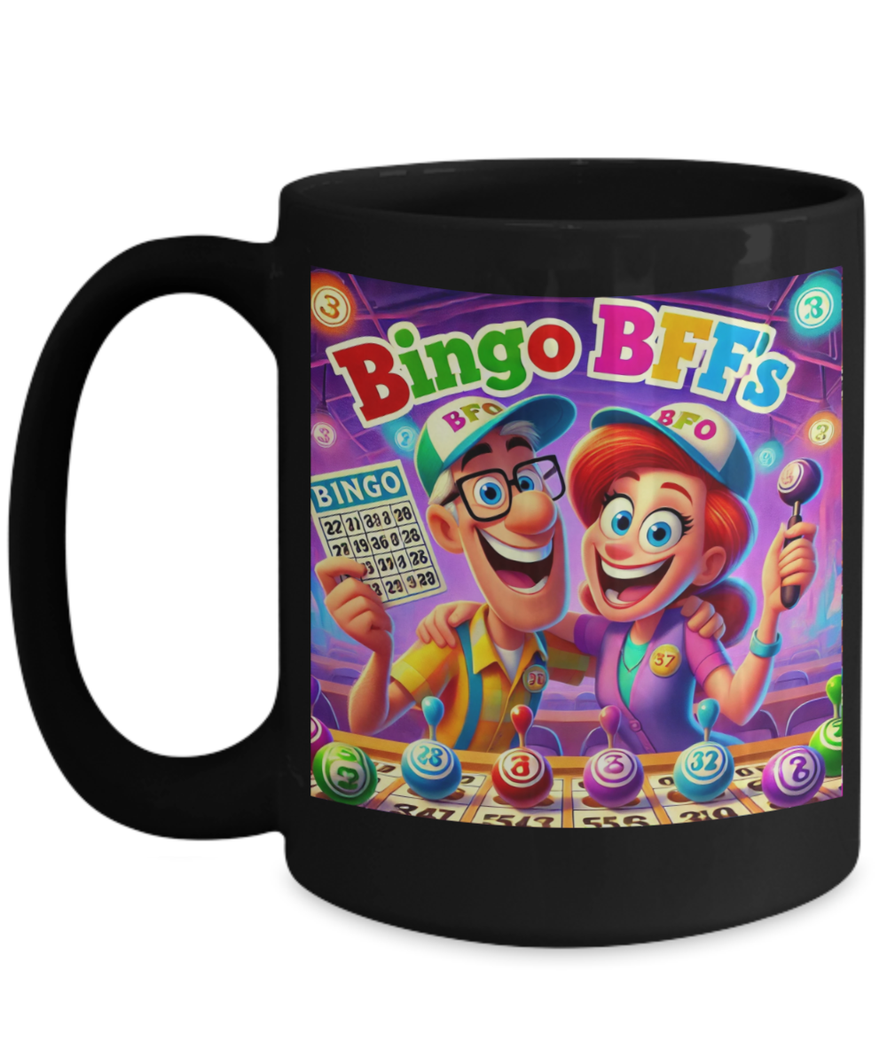 Bingo BFFS 2 - 11oz & 15oz Mug - Gift for Her - Gift for Him