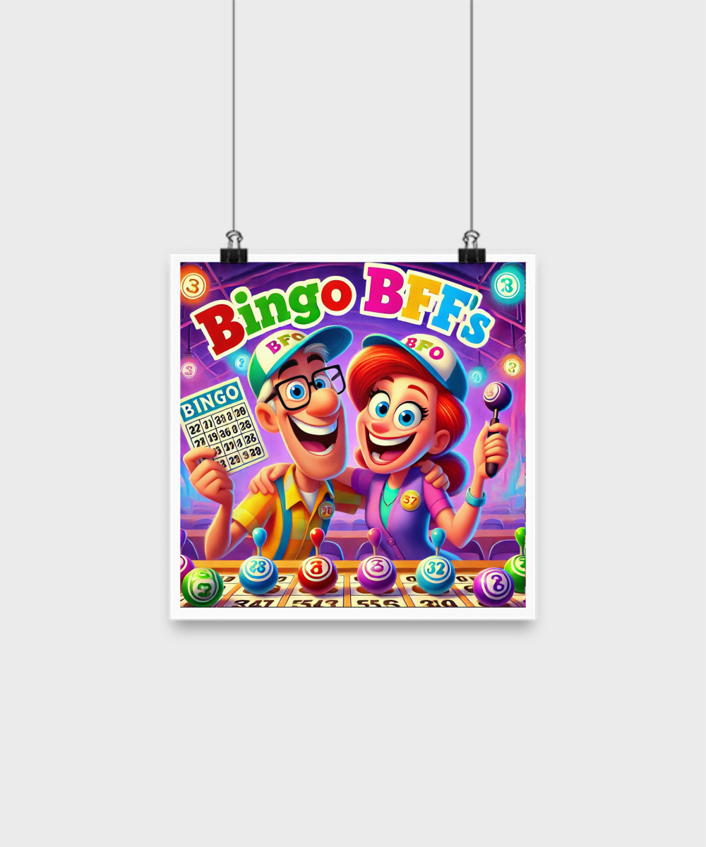 Bingo BFFS 2 - Poster - Gift for Her - Gift for Him