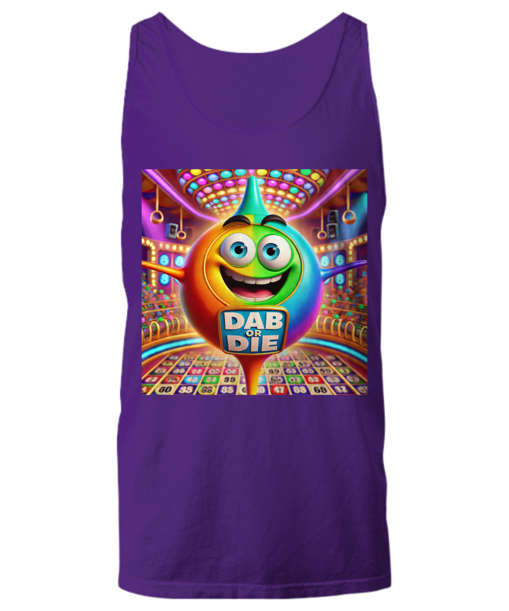 Dab Or Die 2 - Unisex Tank Top/Women's Tank Top - Gift for Her - Gift for Him