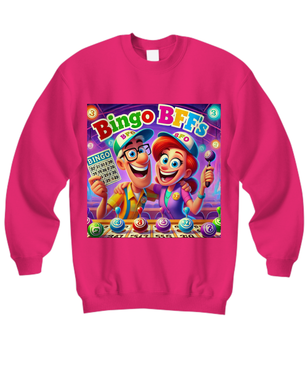 Bingo BFFS 2 - Hoodie/Sweatshirt - Gift for Her - Gift for Him