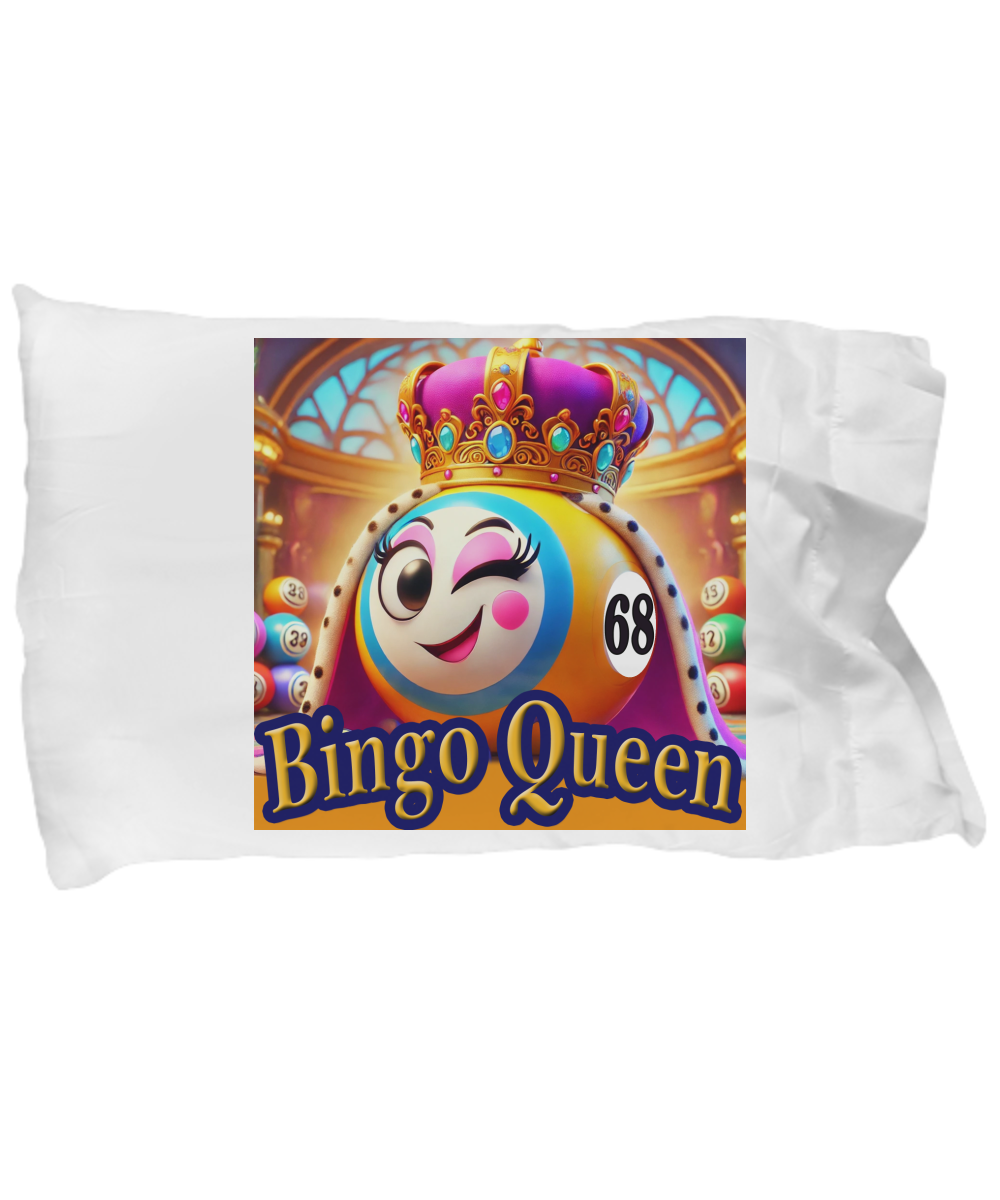 Bingo Queen - Pillow Case - Gift for Her