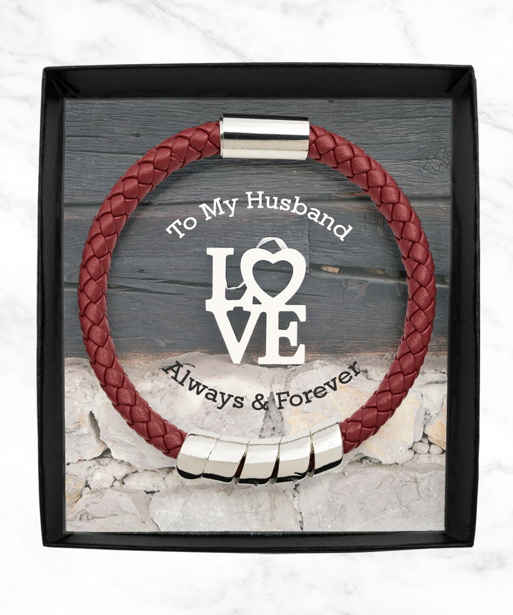 To My Husband, Always & Forever - Man Bracelet - Gift for Husband