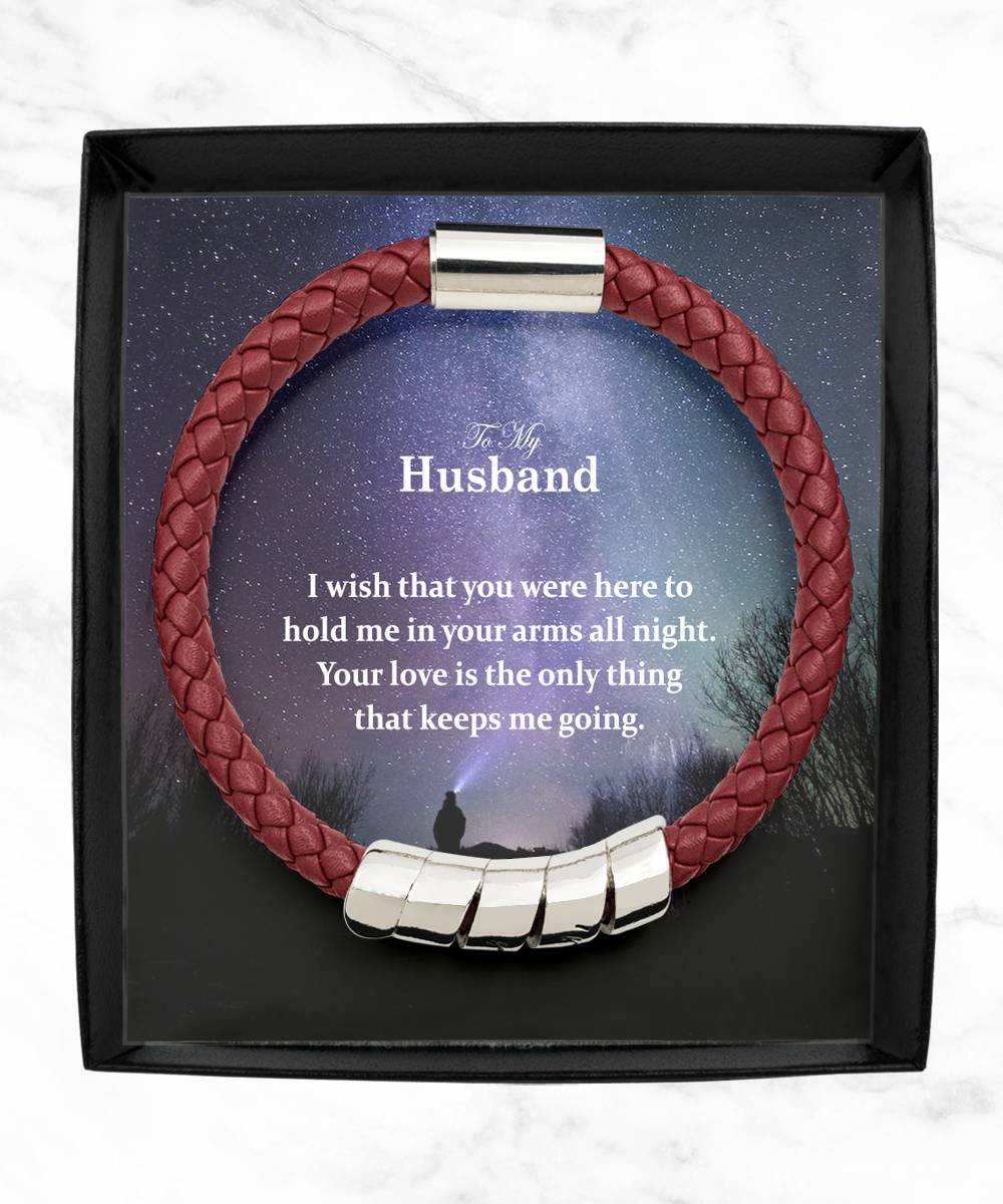 To My Husband, I Wish That You Were Here - Man Bracelet - Gift for Husband