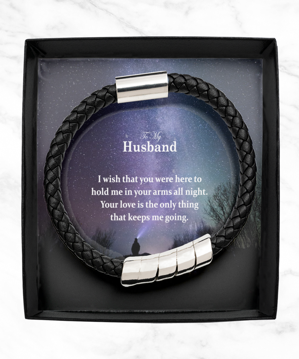 To My Husband, I Wish That You Were Here - Man Bracelet - Gift for Husband