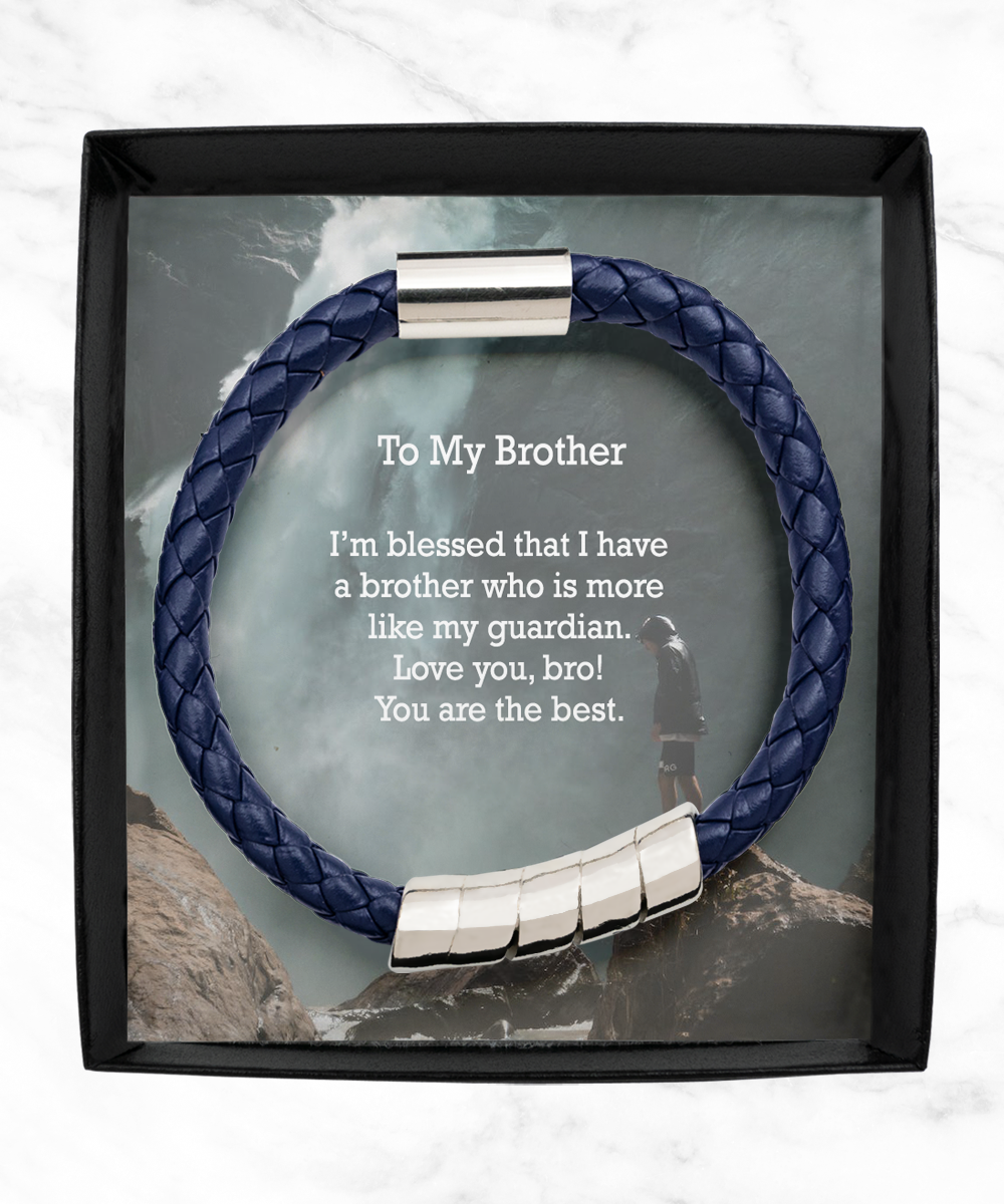 To My Brother, I'm Blessed That I Have a Brother Who is More Like My Guardian - Man Bracelet - Gift for Brother