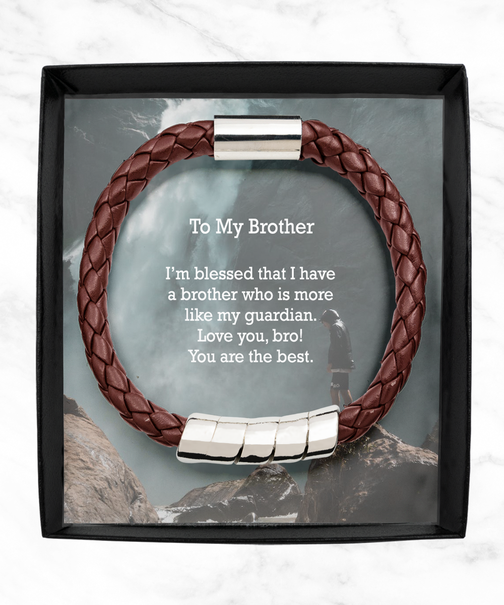 To My Brother, I'm Blessed That I Have a Brother Who is More Like My Guardian - Man Bracelet - Gift for Brother