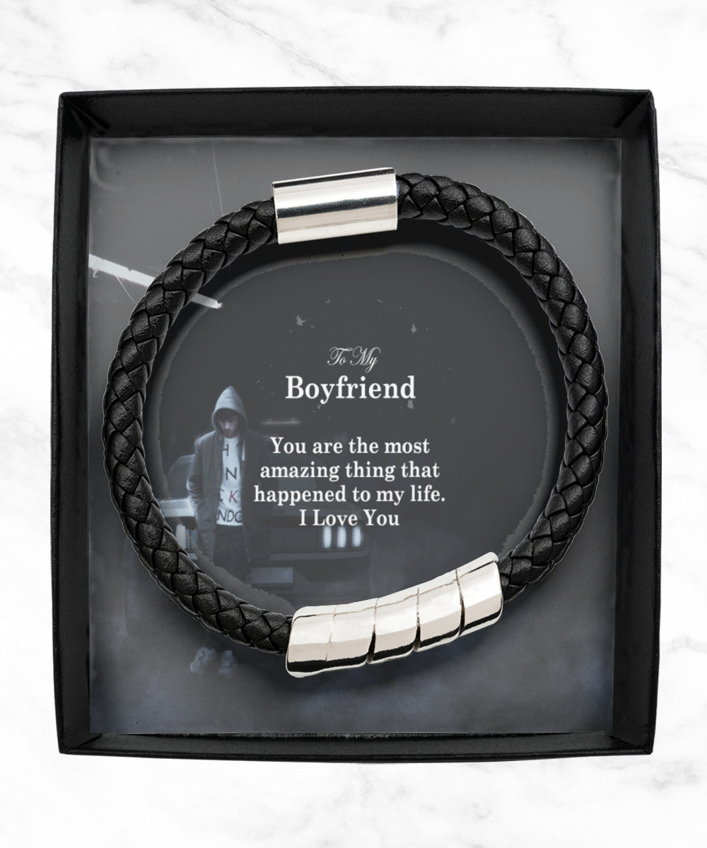 To My Boyfriend, You Are The Most Amazing Thing That Happened To My Life - Man Bracelet - Gift for Boyfriend