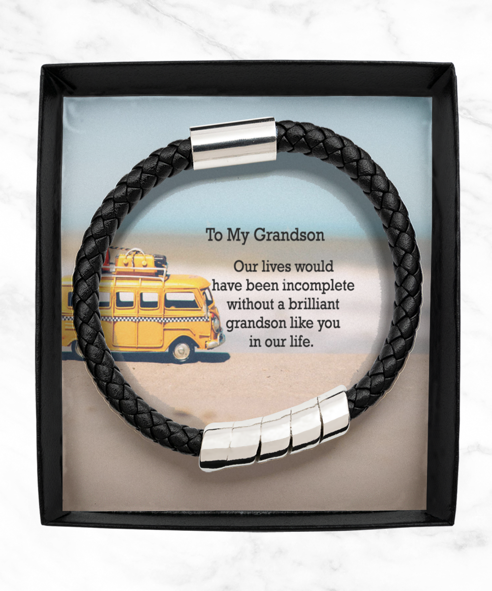 To My Grandson, Our Lives Would Have Been Incomplete Without A Brilliant Grandson - Man Bracelet - Gift for Grandson