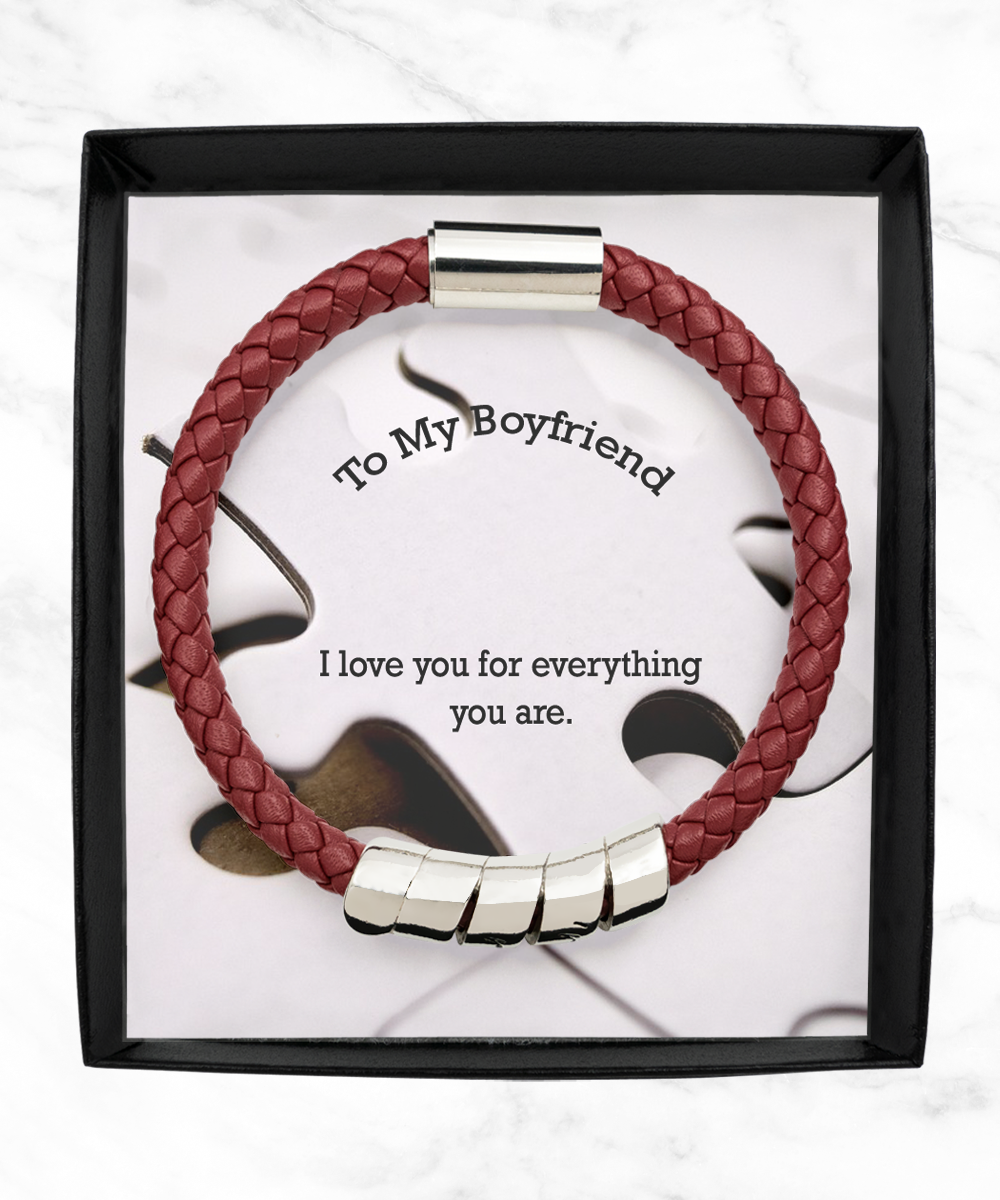 To My Boyfriend, I Love You For Everything You Are - Man Bracelet - Gift for Boyfriend