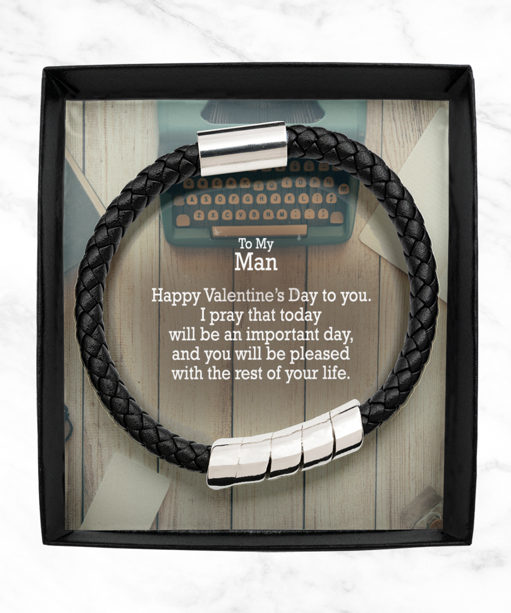 To My Man, Happy Valentine's Day To You - Man Bracelet - Gift for Him