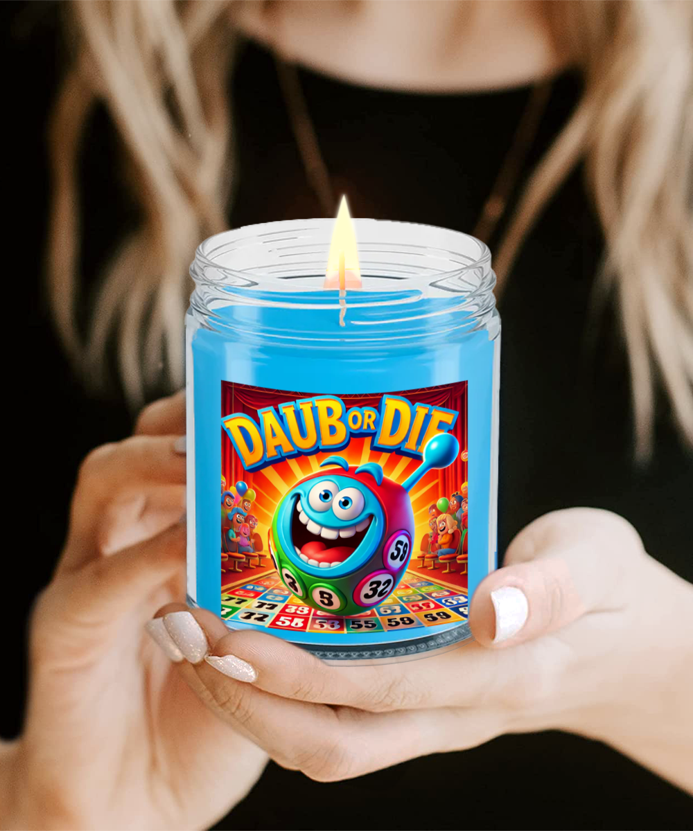 Daub Or Die - 9oz & 16oz Candle - Gift for Her