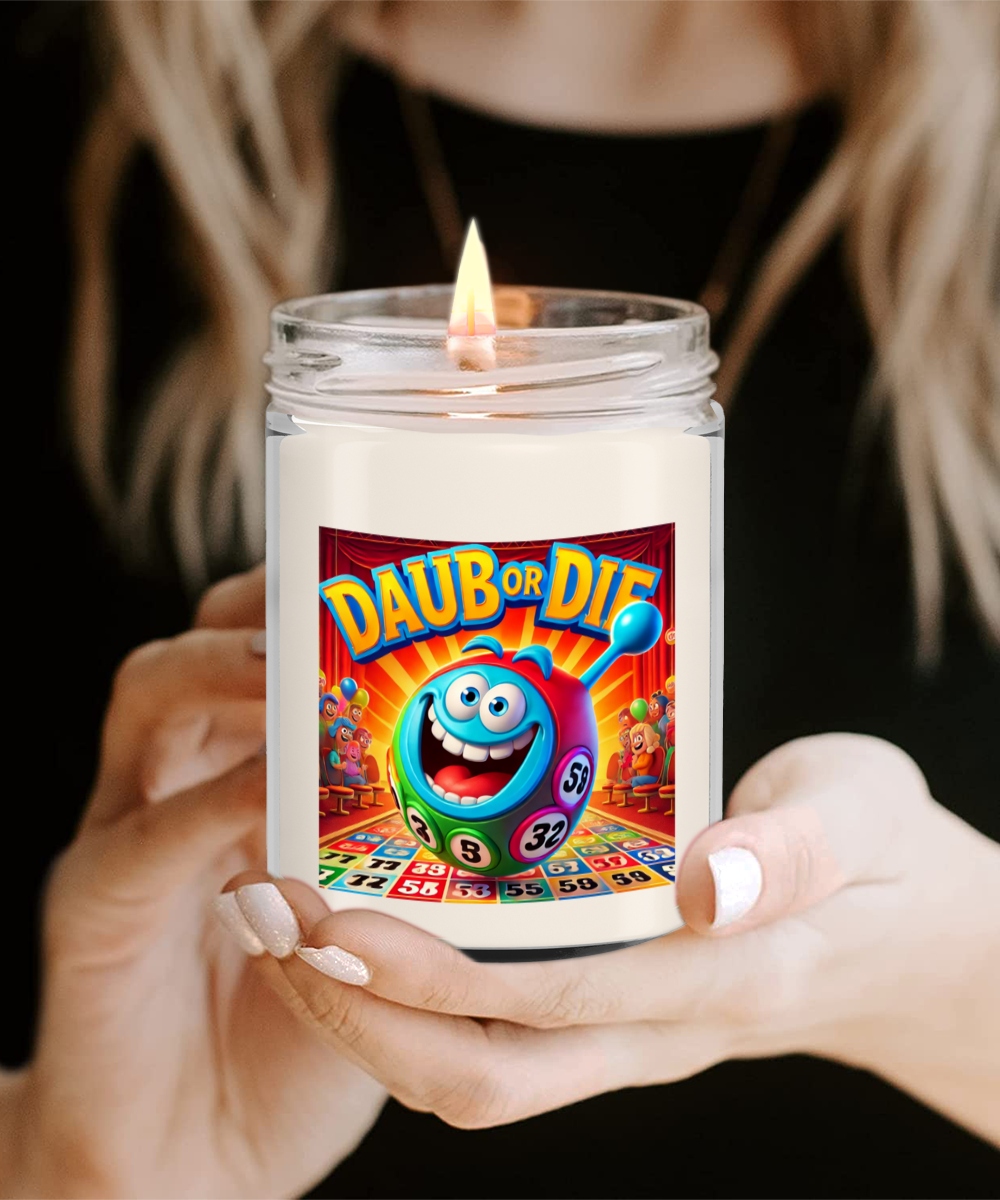 Daub Or Die - 9oz & 16oz Candle - Gift for Her