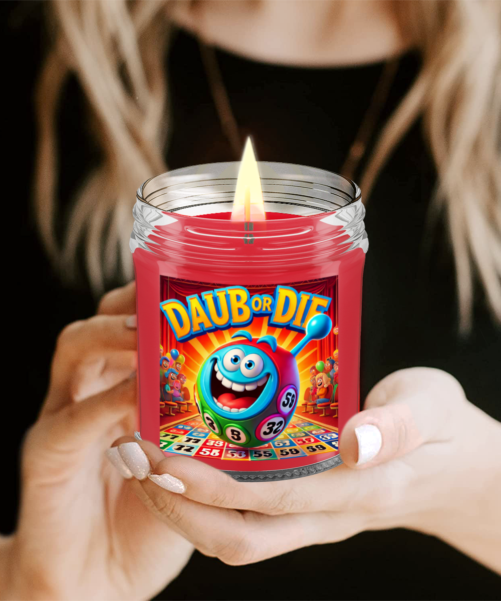 Daub Or Die - 9oz & 16oz Candle - Gift for Her