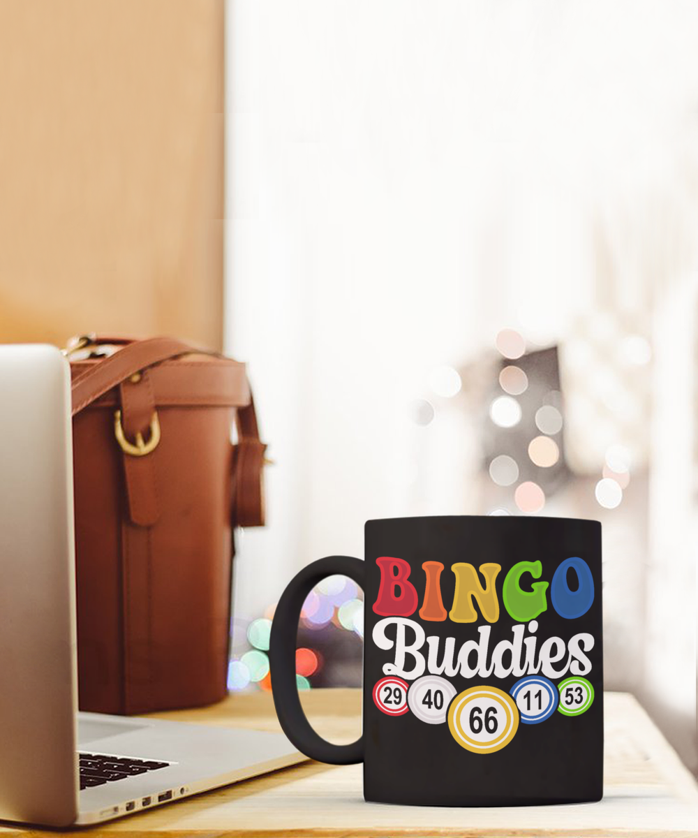 Bingo Buddies (BLACK) - 11oz & 15oz Mug - Gift for Her - Gift for Him