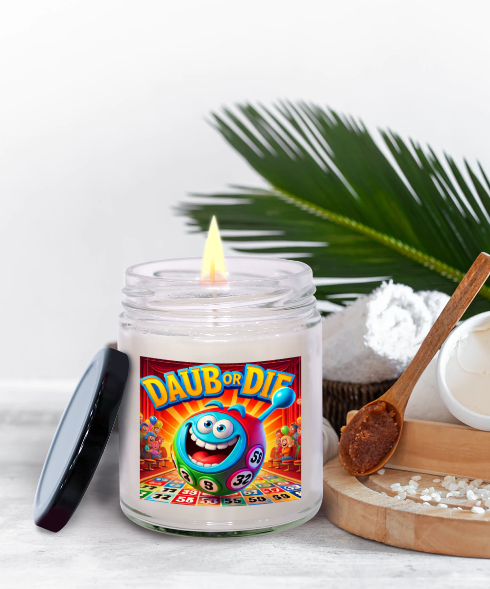 Daub Or Die - 9oz & 16oz Candle - Gift for Her