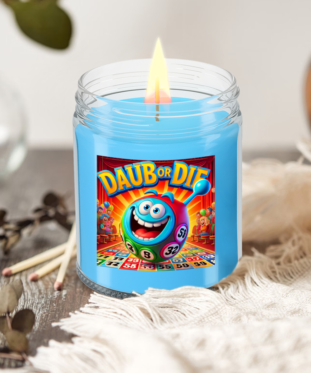 Daub Or Die - 9oz & 16oz Candle - Gift for Her