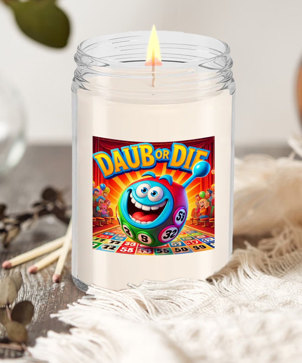 Daub Or Die - 9oz & 16oz Candle - Gift for Her