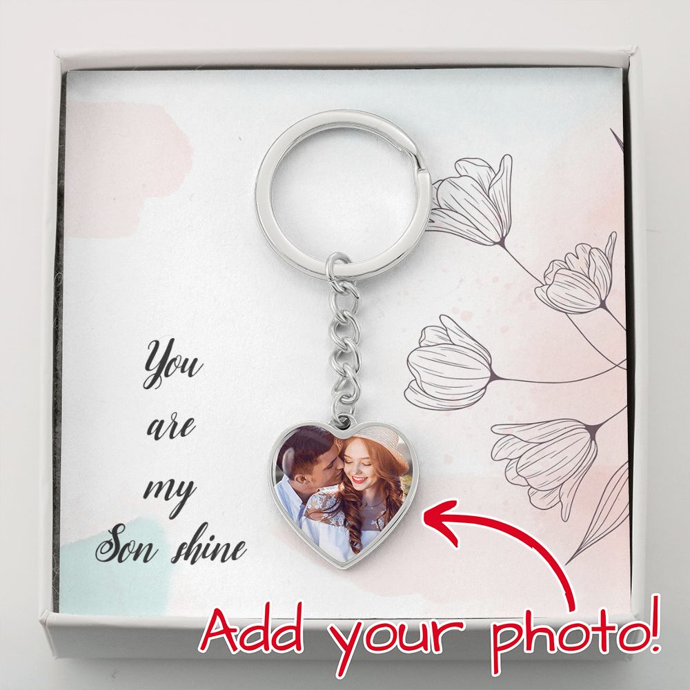 Son, You Are My Son Shine Upload Photo Heart Keychain – Gift for Son