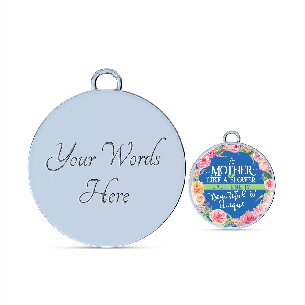 A Mother is Like a Flower, Each One is Beautiful & Unique - Circle Bangle - Gift for Mom