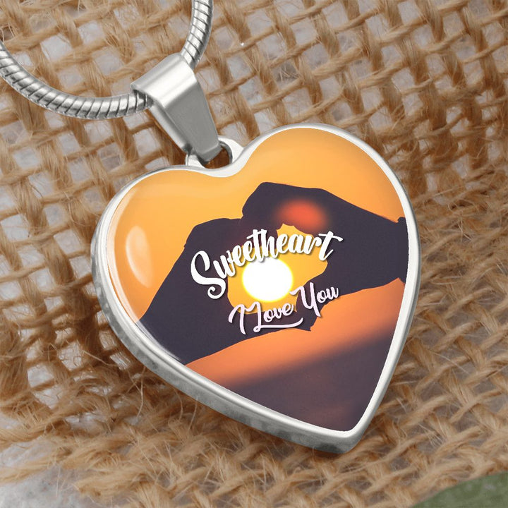 Sweetheart, I Love You - Heart Necklace - Gift for Her