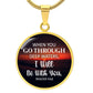 When You Go Through Deep Water, I Will Be With You - Circle Necklace - Gift for Her - Gift for Him