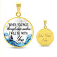 When You Pass Through Deep Waters, I Will Be With You - Circle Necklace - Gift for Her