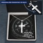 Never Will I Leave You, Never Will I Forsake You - Personalized Cross Necklace - Gift for Him - Gift for Her