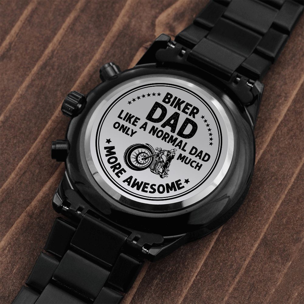 Biker Dad, Like A Normal Dad Only Much More Awesome – Engraved Black Chronograph Watch – Gift for Dad