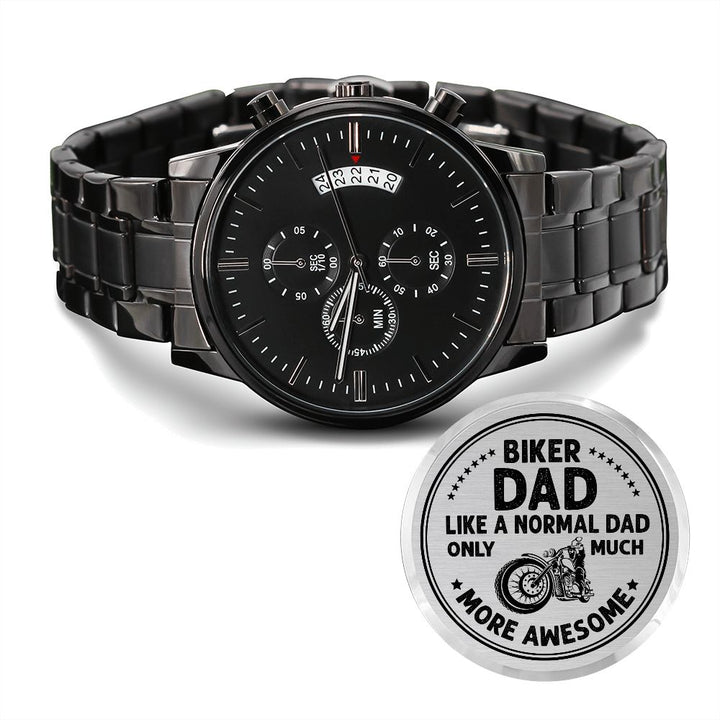 Biker Dad, Like A Normal Dad Only Much More Awesome – Engraved Black Chronograph Watch – Gift for Dad