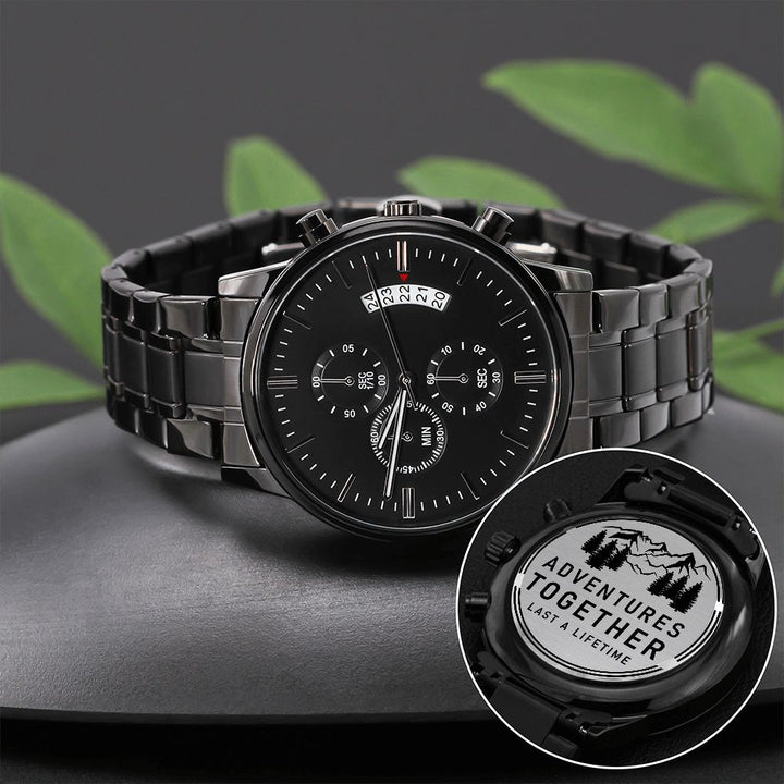 Adventures Together Last A Lifetime Black Chronograph Watch – Gift for Husband