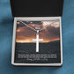 To My Man, My Love For You Will Never Fade Away Till Eternity - Stainless Cross Necklace w/ Ball Chain - Gift for Him