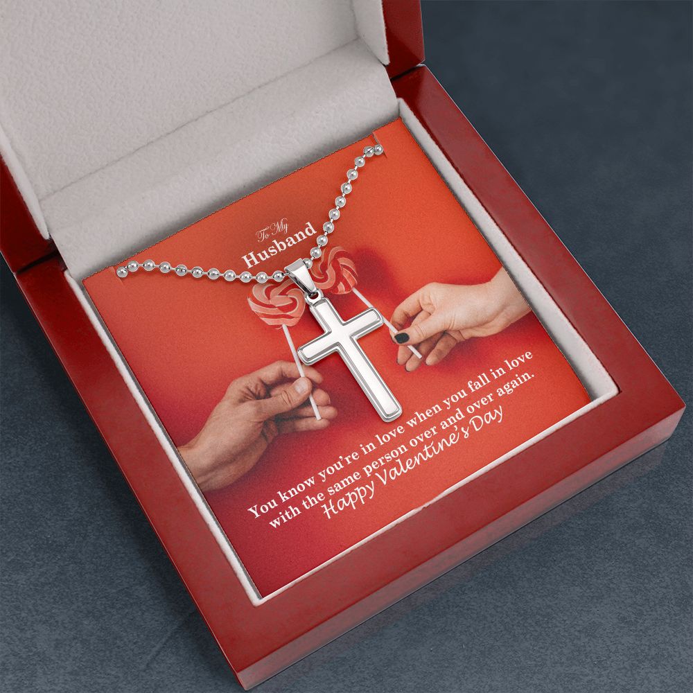 To My Husband, You Know You're In Love When You Fall In Love With The Same Person Over & Over Again - Stainless Cross Necklace w/ Ball Chain - Gift for Husband