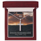 To My Man, My Love For You Will Never Fade Away Till Eternity - Stainless Cross Necklace w/ Ball Chain - Gift for Him