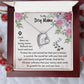 To My Dog Mama - Lord Bless My Loving Mama - Forever Love Necklace - Gift for Mama