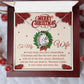 To My Wife, I Truly Hope You Have A Beautiful Christmas - Forever Love Necklace - Gift for Wife