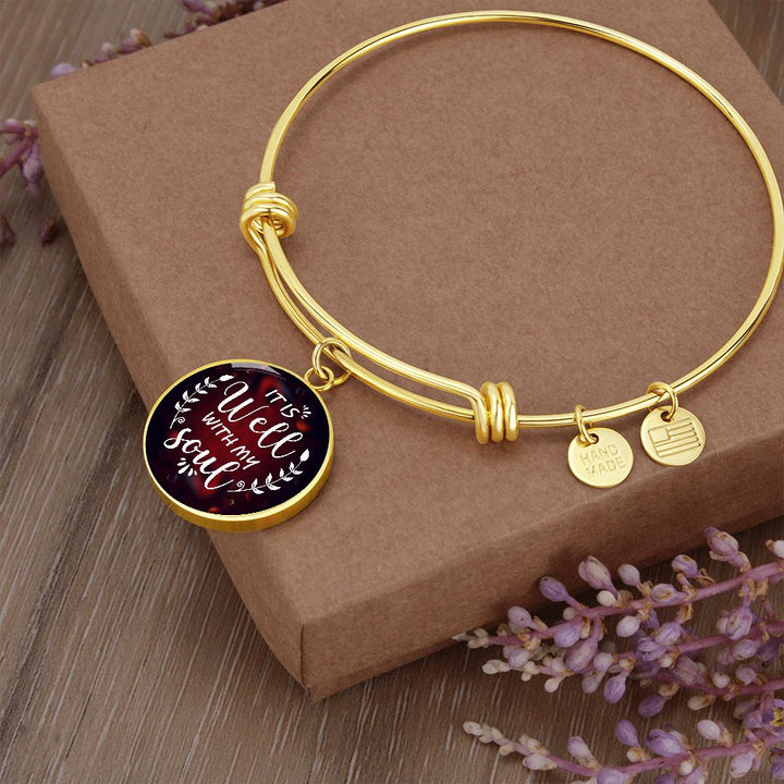 To My Daughter, It Is Well With My Soul – Luxury Circle Pendant Bangle – Gift for Daughter