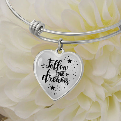 To My Daughter, Follow Your Dreams - Luxury Heart Pendant Bangle - Gift for Daughter