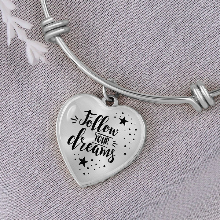 To My Daughter, Follow Your Dreams – Luxury Heart Pendant Bangle – Gift for Daughter