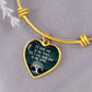 I'll Hold You In My Heart - Luxury Heart Pendant Bangle - Gift for Her