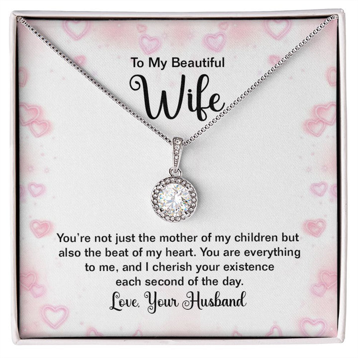 To My Beautiful Wife, You are Everything To Me - Eternal Hope Necklace - Gift for Wife