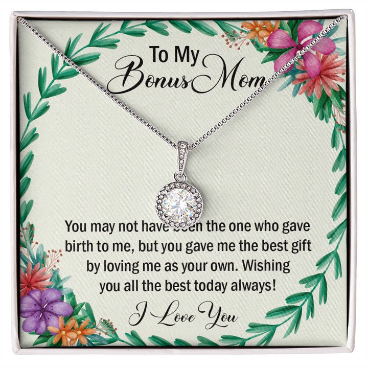 To My Bonus Mom, Wishing You All The Best Today Always! Eternal Hope Necklace – Gift for Mom