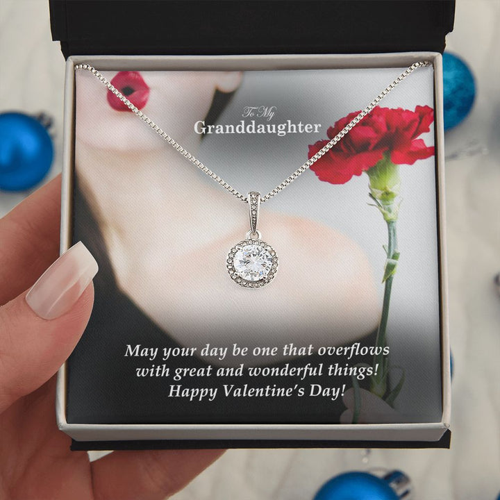 To My Granddaughter, May Your Day Be One That Overflows With Great &amp; Wonderful Things! – Eternal Hope Necklace – Gift for Granddaughter