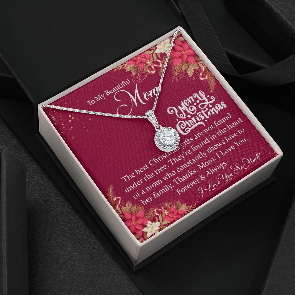 To My Beautiful Mom, I Love You Forever & Always - Eternal Hope Necklace - Gift for Mom