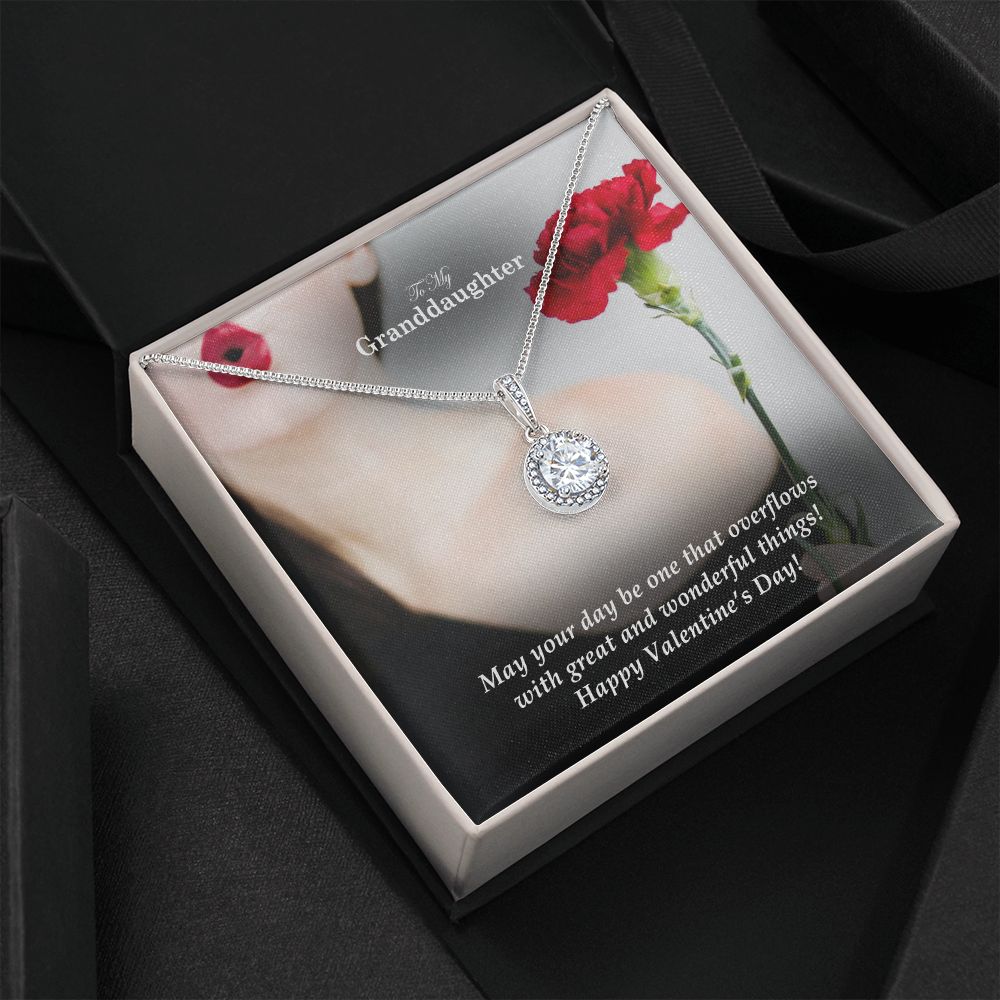 To My Granddaughter, May Your Day Be One That Overflows With Great &amp; Wonderful Things! – Eternal Hope Necklace – Gift for Granddaughter