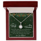 To My Wife, My Love For You Will Always Shine Bright - Eternal Hope Necklace - Gift for Wife